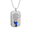 I’m So Blessed To Have A Son - Luxury Dog Tag