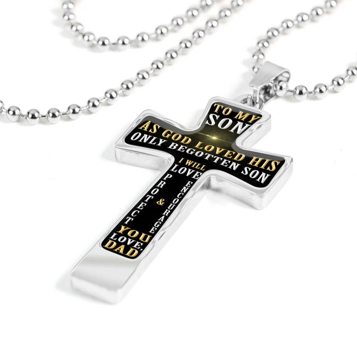 As God Loved His Only Begotten Son - Love Dad - Luxury Cross