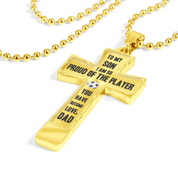 I Am So Proud - Love Dad - Luxury Cross