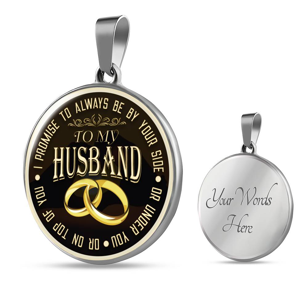 I Promise To Always Be By Your Side - Luxury Necklace