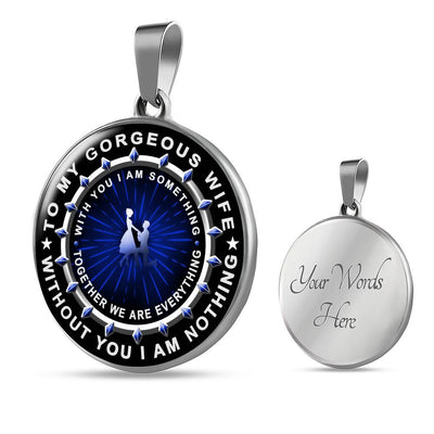 Without You I Am Nothing - Luxury Necklace