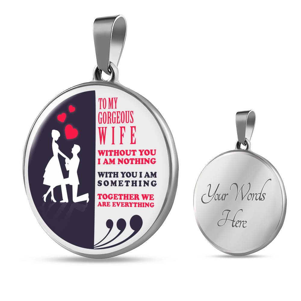 Without You I Am Nothing - Luxury Necklace