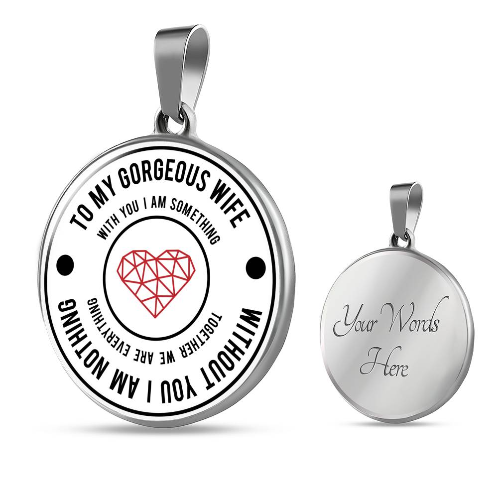 Without You I Am Nothing - Luxury Necklace