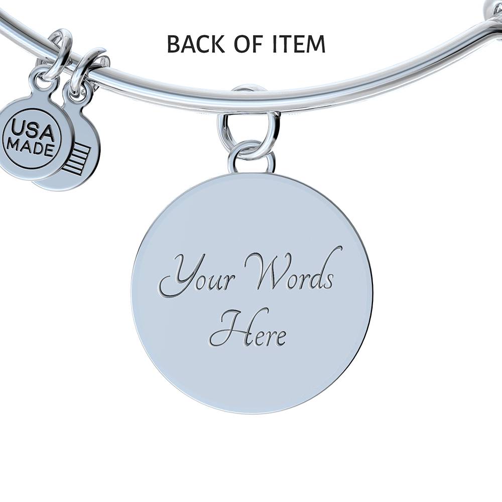 Without You I Am Nothing - Luxury Bangle Bracelet