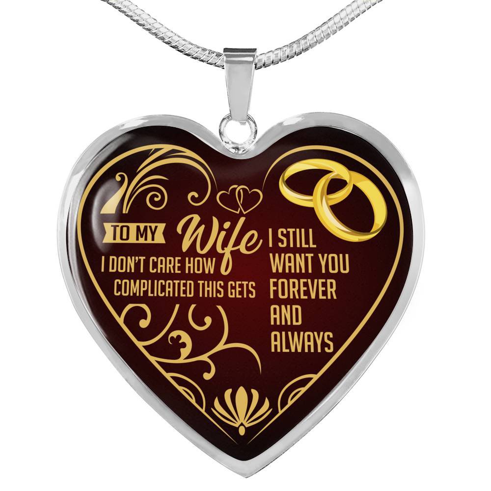 I Don't Care How Complicated This Gets - Luxury Necklace