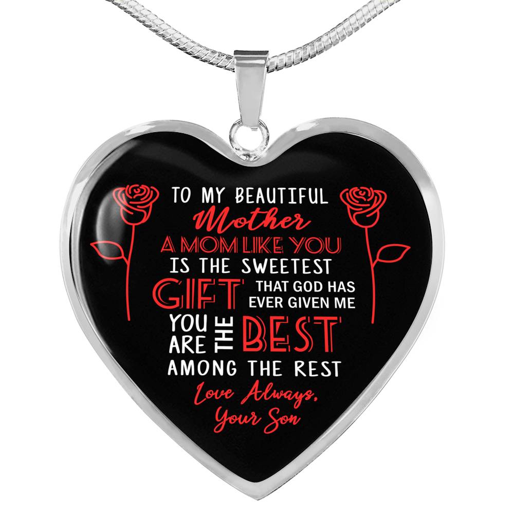 A Mom Like You Is The Sweetest Gift - From Son - Luxury Necklace