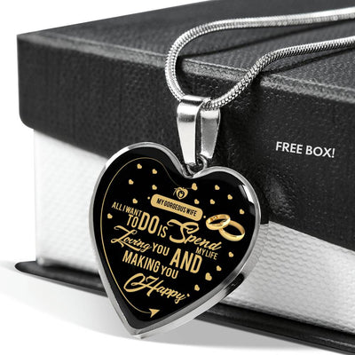 All I Want To Do Is Spend My Life Loving You - Luxury Necklace