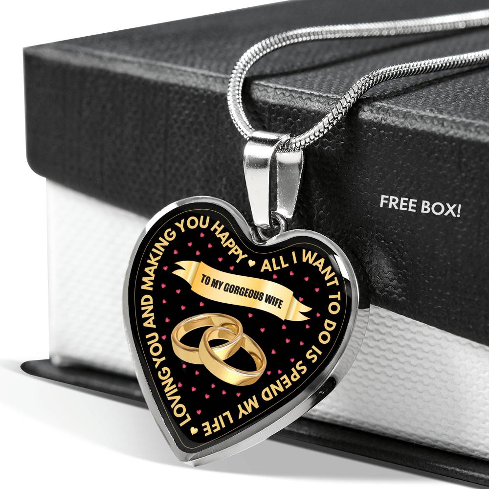 All I Want To Do Is Spend My Life Loving You - Luxury Necklace