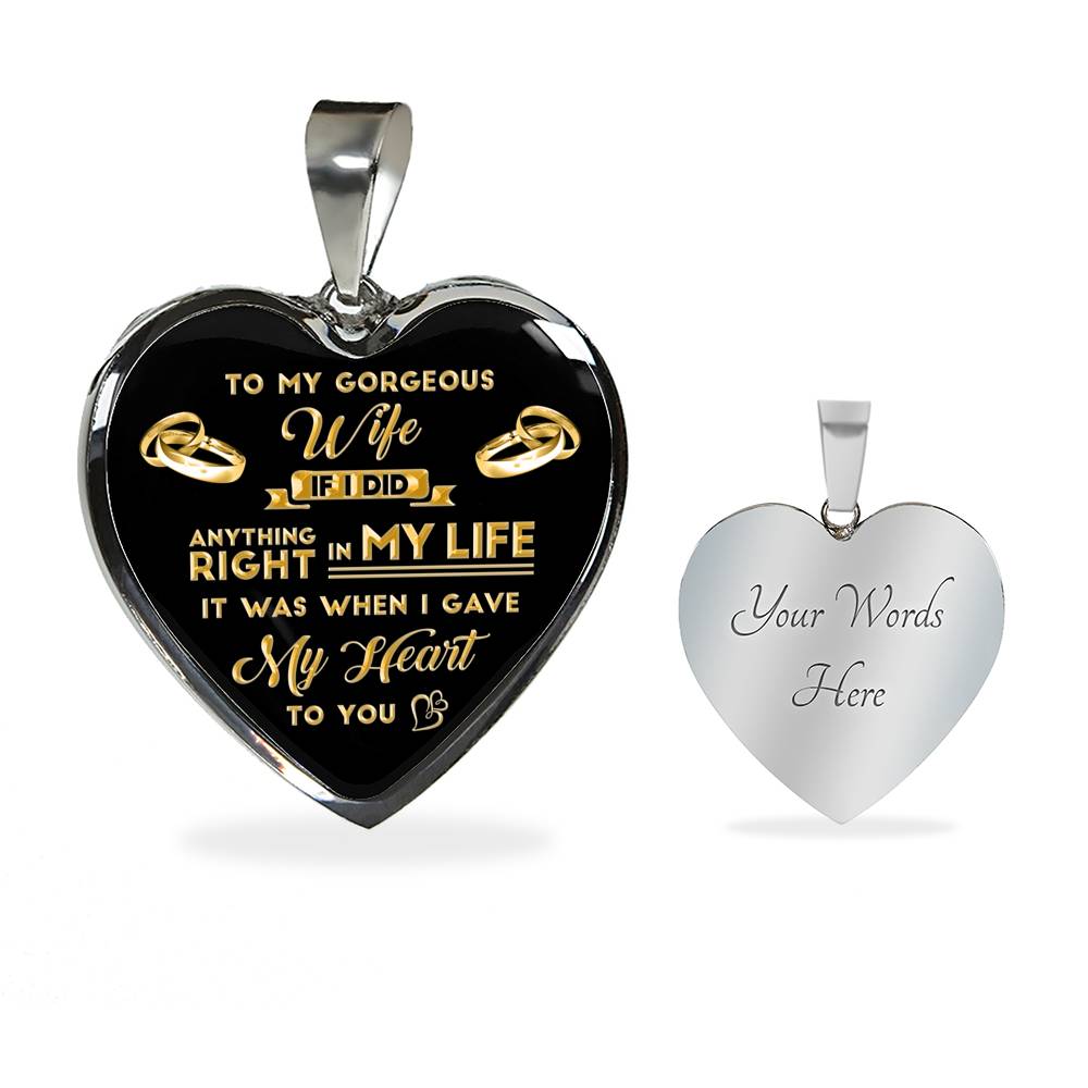 If I Did Anything Right In My Life - Luxury Necklace