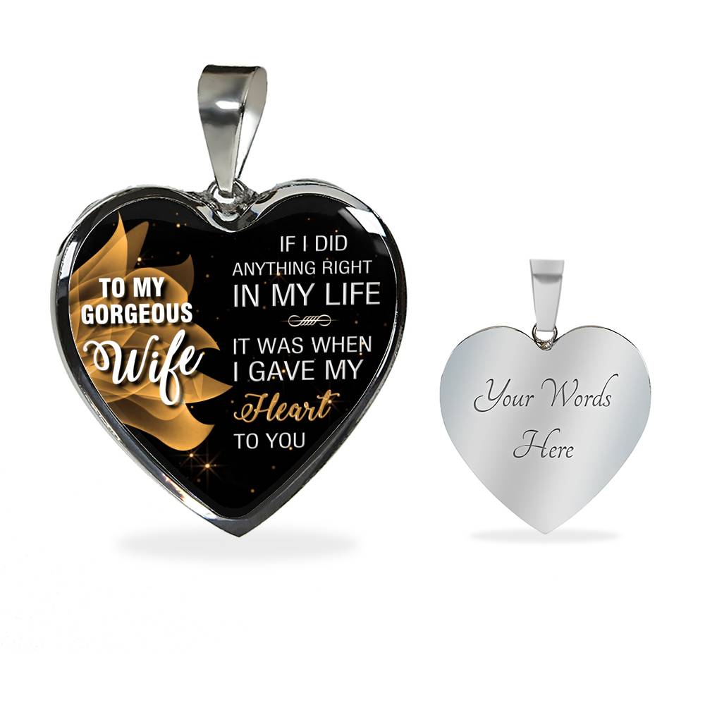 If I Did Anything Right In My Life - Luxury Necklace