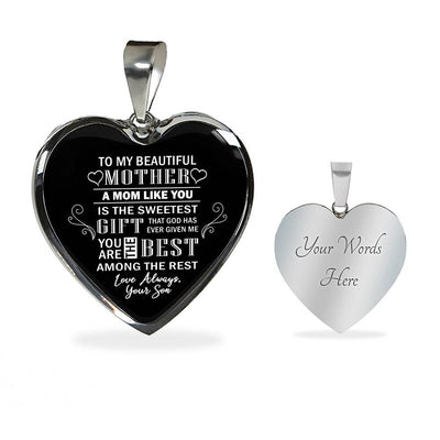 A Mom Like You Is The Sweetest Gift - From Son - Luxury Necklace