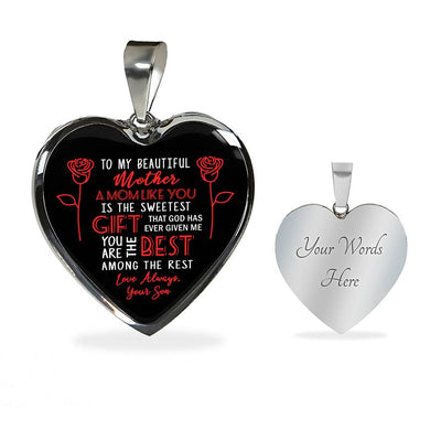 A Mom Like You Is The Sweetest Gift - From Son - Luxury Necklace