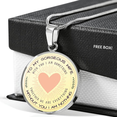 Without You I Am Nothing - Luxury Necklace