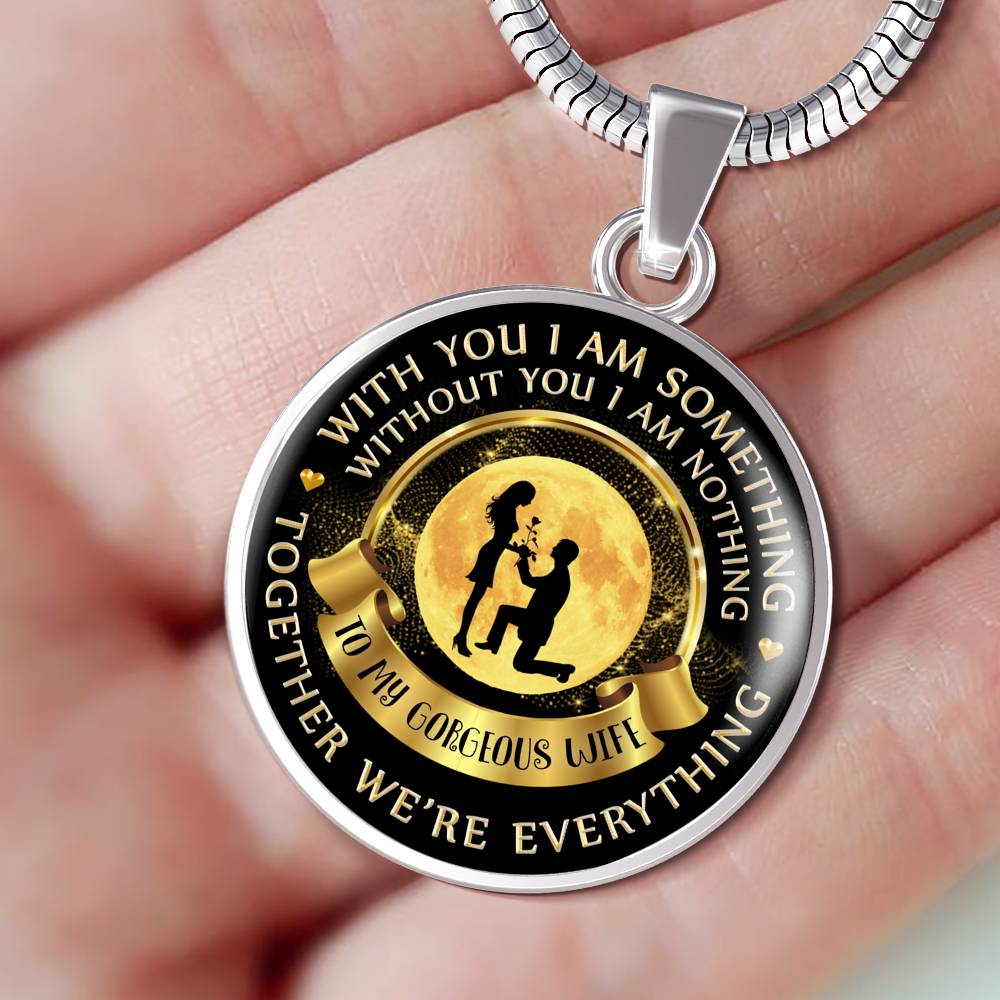 Without You I Am Nothing - Luxury Necklace