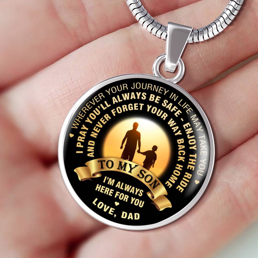 Wherever Your Journey In Life May Take You - Love Dad - Luxury Necklace