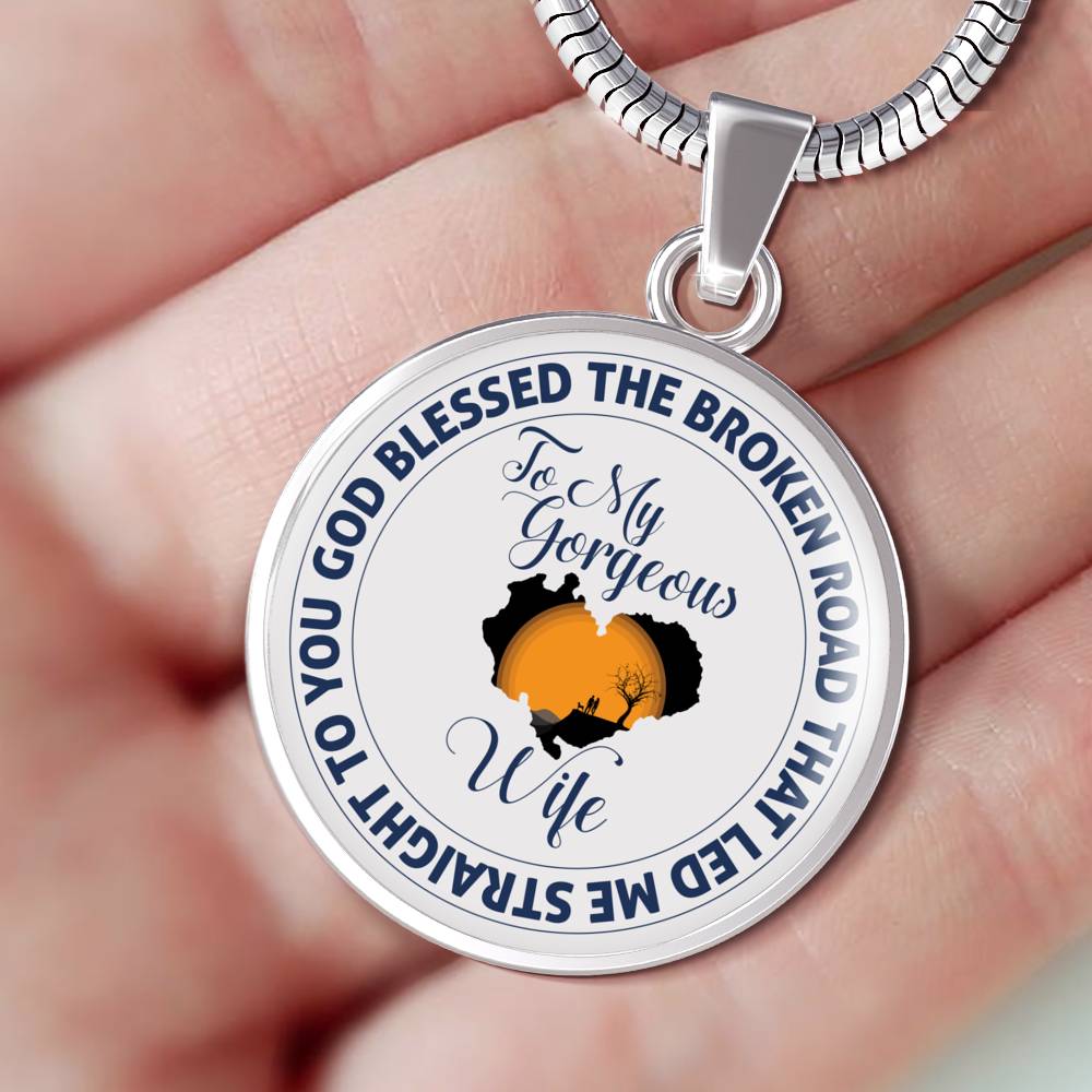God Blessed The Broken Road - Luxury Necklace