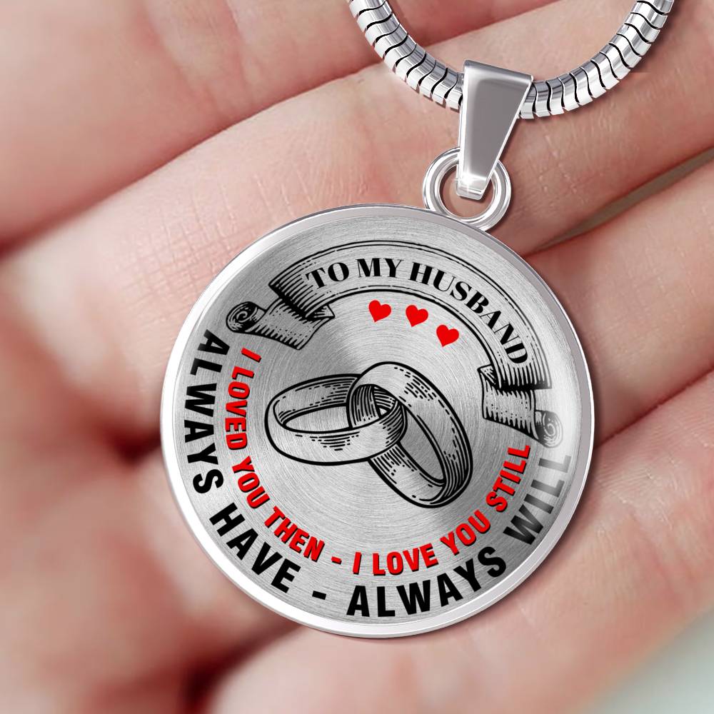 I Loved You Then I Love You Still - Luxury Necklace