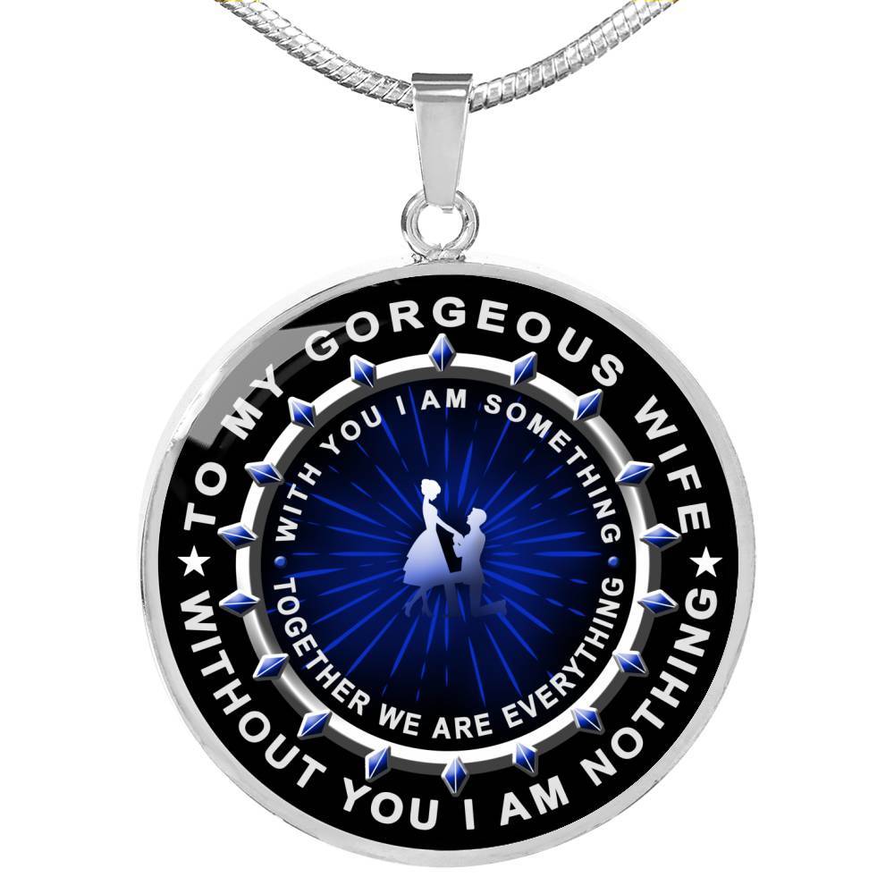Without You I Am Nothing - Luxury Necklace