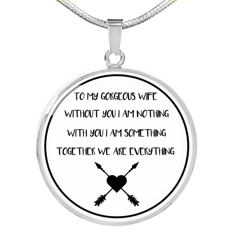Without You I Am Nothing - Luxury Necklace