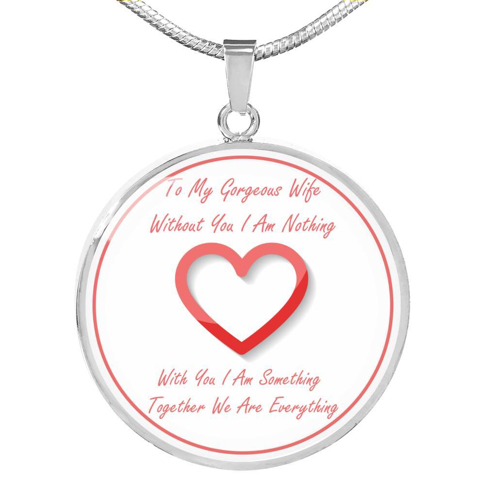 Without You I Am Nothing - Luxury Necklace