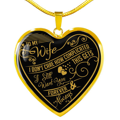 I Don't Care How Complicated This Gets - Luxury Necklace
