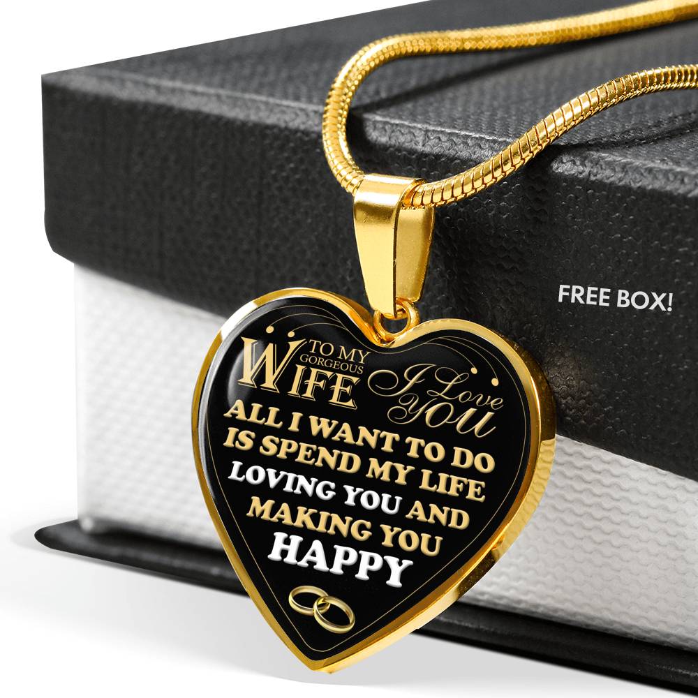 All I Want To Do Is Spend My Life Loving You - Luxury Necklace