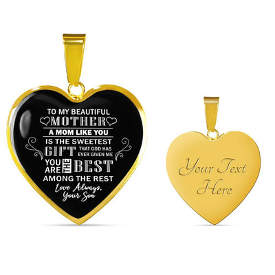 A Mom Like You Is The Sweetest Gift - From Son - Luxury Necklace