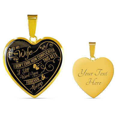 I Don't Care How Complicated This Gets - Luxury Necklace