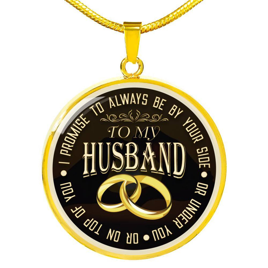 I Promise To Always Be By Your Side - Luxury Necklace