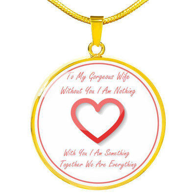 Without You I Am Nothing - Luxury Necklace