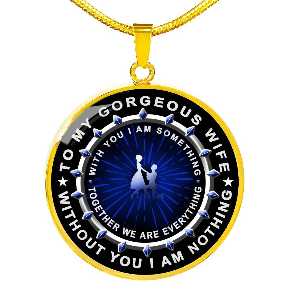 Without You I Am Nothing - Luxury Necklace