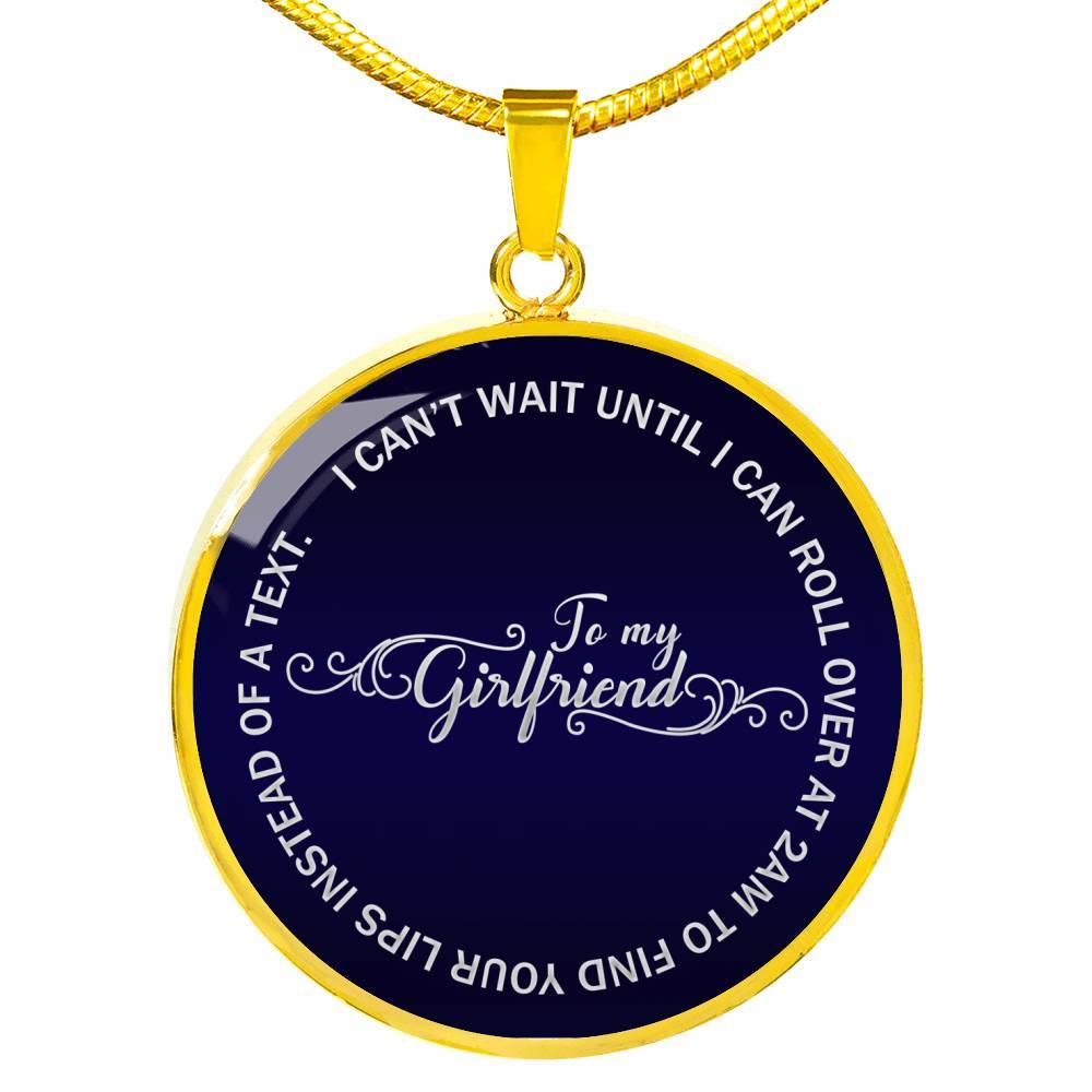I Can't Wait Until I Can Roll Over At 2 AM - Luxury Necklace