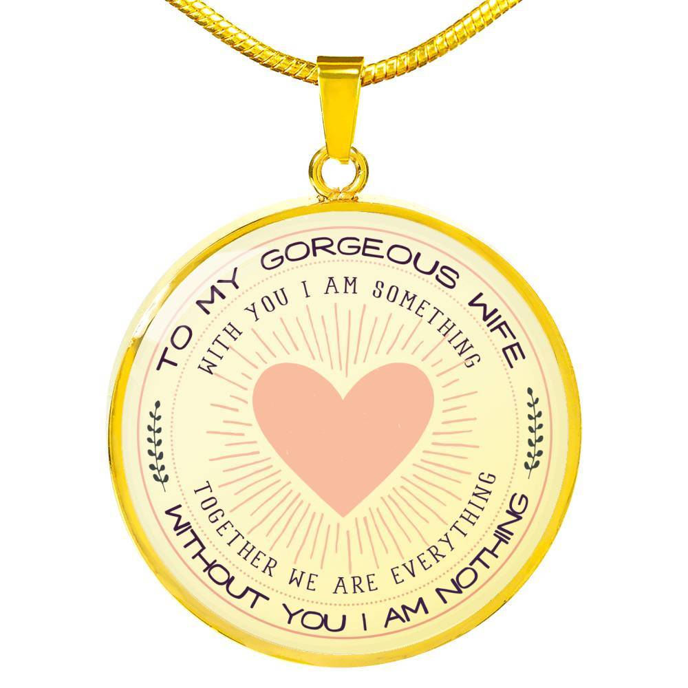 Without You I Am Nothing - Luxury Necklace