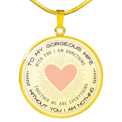 Without You I Am Nothing - Luxury Necklace