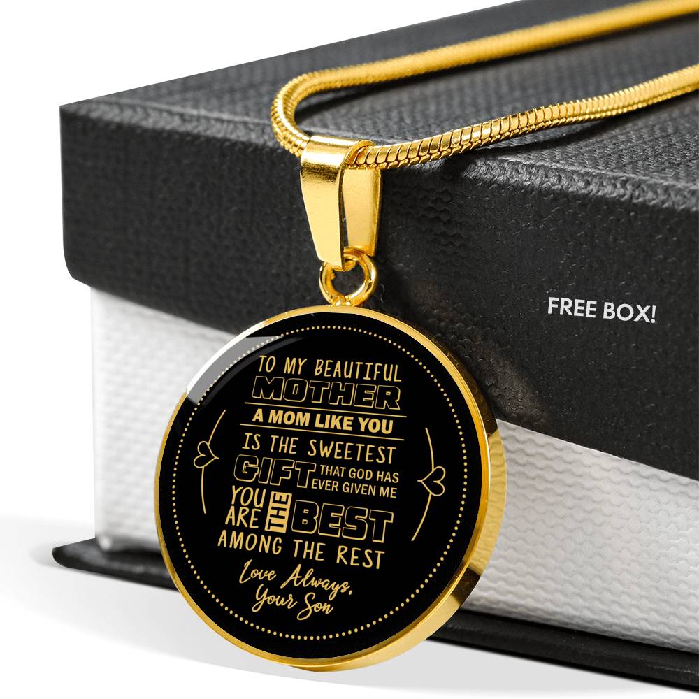 A Mom Like You Is The Sweetest Gift - From Son - Luxury Necklace