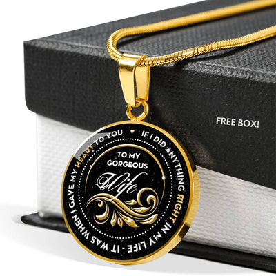 If I Did Anything Right In My Life - Luxury Necklace