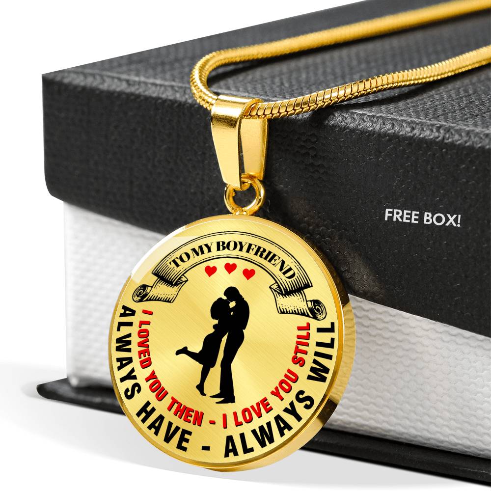 I Loved You Then I Love You Still - Luxury Necklace