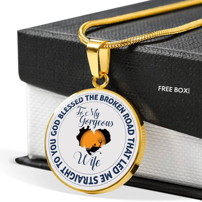 God Blessed The Broken Road - Luxury Necklace