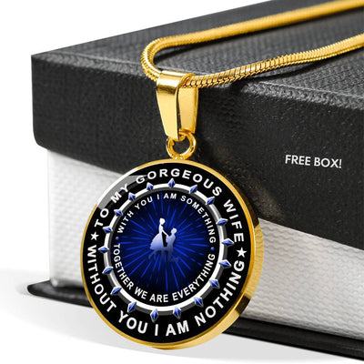 Without You I Am Nothing - Luxury Necklace