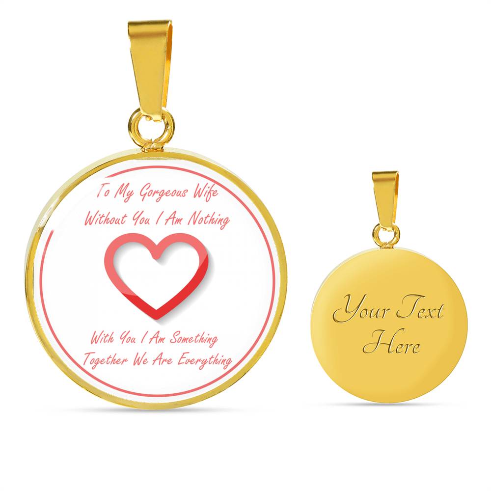 Without You I Am Nothing - Luxury Necklace