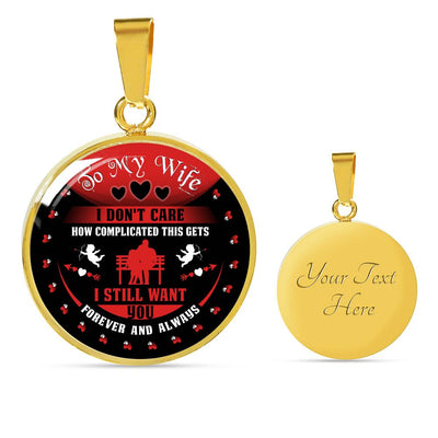 I Don't Care How Complicated This Gets - Luxury Necklace