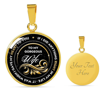 If I Did Anything Right In My Life - Luxury Necklace