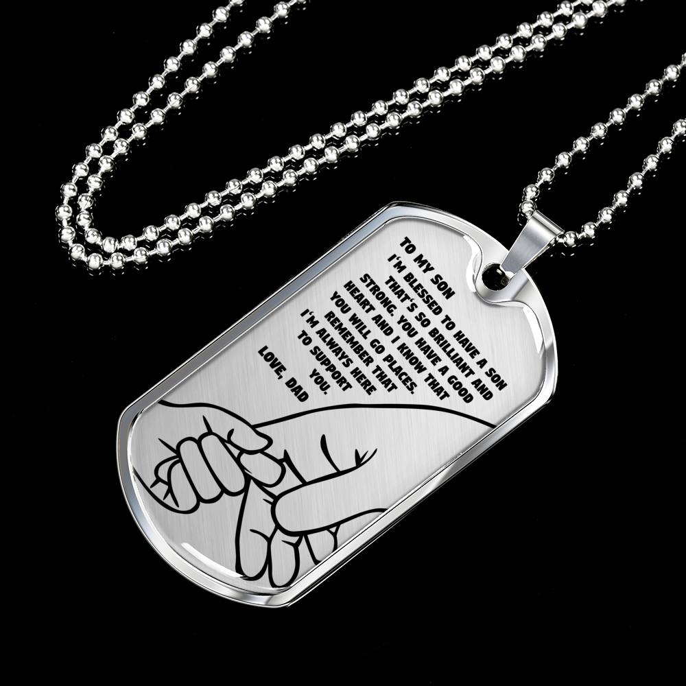 I’m So Blessed To Have A Son - Luxury Dog Tag