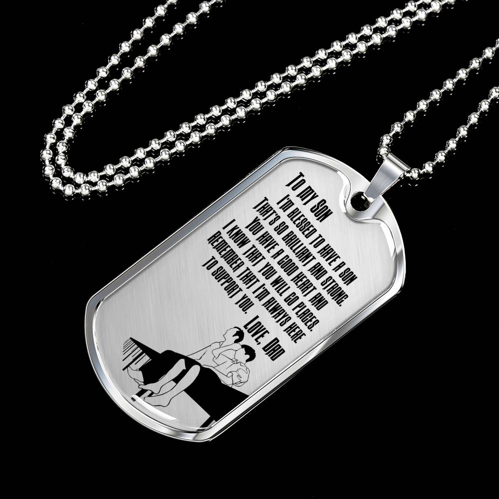 I’m So Blessed To Have A Son - Luxury Dog Tag