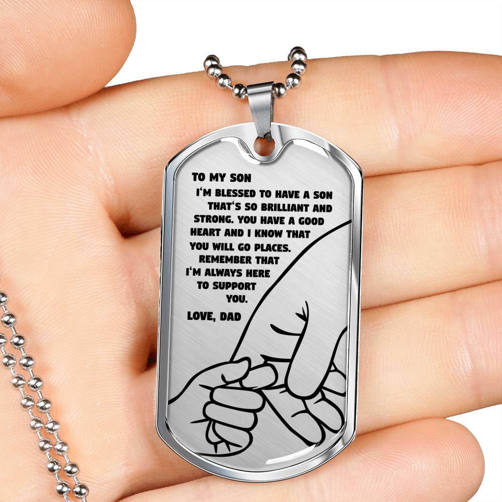 I’m So Blessed To Have A Son - Luxury Dog Tag