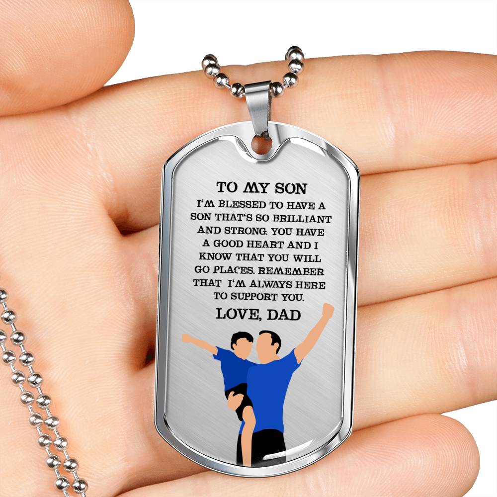 I’m So Blessed To Have A Son - Luxury Dog Tag