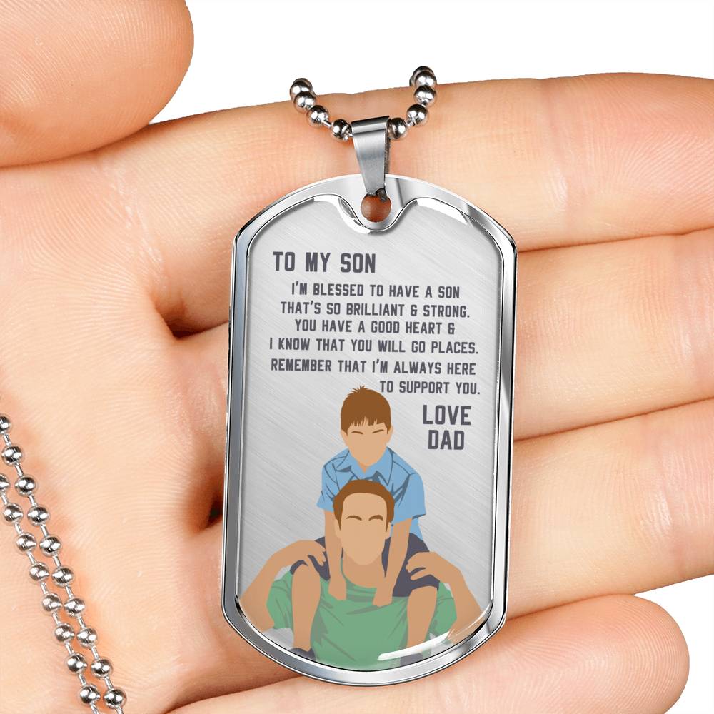 I’m So Blessed To Have A Son - Luxury Dog Tag