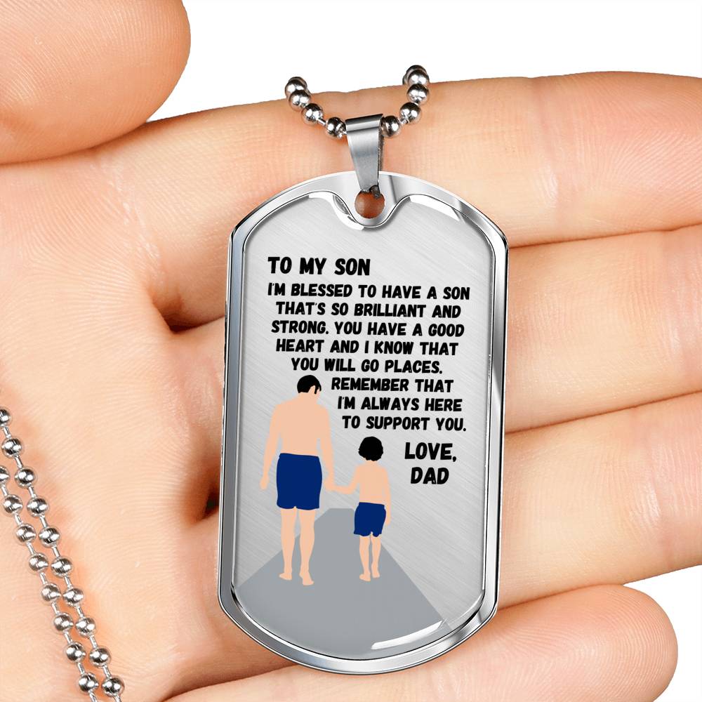 I’m So Blessed To Have A Son - Luxury Dog Tag
