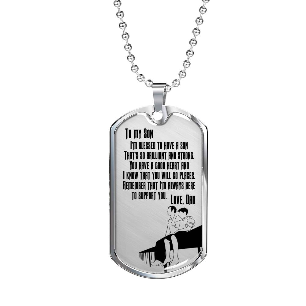 I’m So Blessed To Have A Son - Luxury Dog Tag