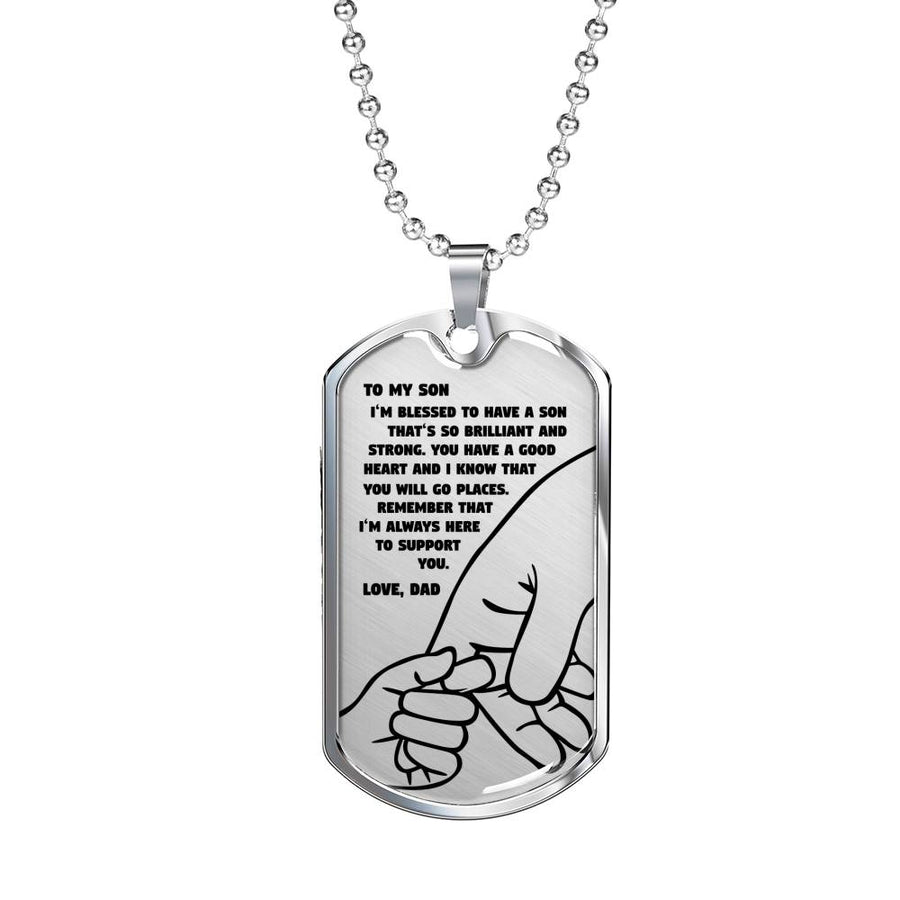 I’m So Blessed To Have A Son - Luxury Dog Tag